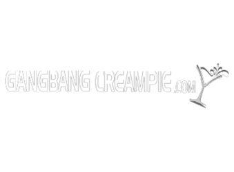 Gang Bang Creampie